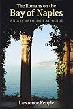 The Romans on the Bay of Naples : an archaeological guide