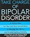 Books : Take Charge of Bipolar Disorder