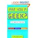 Are You a Geek?: 1,000 Ways to Find Out