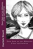 Jane Eyre Ou Les Memoires D'une Institutrice
