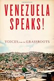 Venezuela Speaks!: 51KEp6WvEiL. SL160 Essential Reading