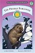 The Prickly Porcupine (Soundprints' Read-and Discover. Reading Level 1)