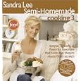 Semi-Homemade Cooking 3 (Sandra Lee Semi Homemade)