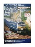 TOMIX ＜7028＞ 2006トミックス総合カタログ