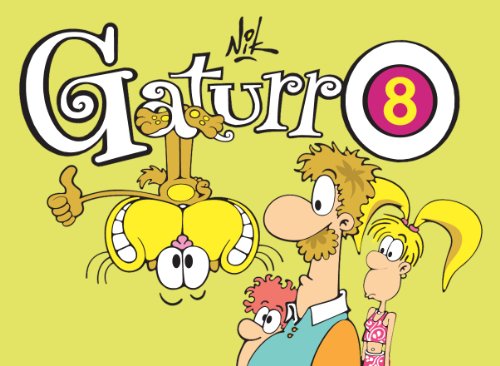 GATURRO 8 (Spanish Edition)
