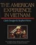 The American experience in Vietnam