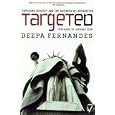 Targeted: Homeland Security and the Business of Immigration by Deepa Fernandes and Howard Zinn