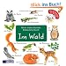 Mein erstes buntes Bildw�rterbuch: Im Wald