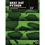 Gray Hat Python: Python Programming for Hackers and Reverse Engineers