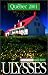 Quebec (Ulysses Travel Guides)