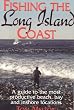 Fishing the Long Island Coast