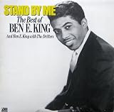Stand By Me: The Best Of Ben E. King