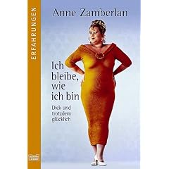 Ich bleibe wie ich bin.
