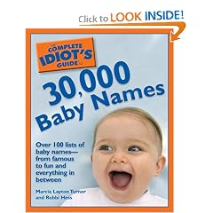 The Complete Idiot's Guide to 30,000 Baby Names