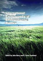 International Encyclopedia of Environmental Politics