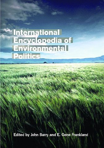 International Encyclopedia of Environmental Politics