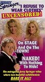 Jerry Springer: I Refuse to Wear Clothes