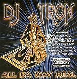 All Da Way Real (UK Import)
