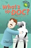 What s Up, Doc?: A Book Of Doctor Jokes (Read-It! Joke Books)
