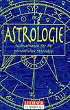 Produkt-Bild: Astrologie. So bestimmen Sie Ihr pers&ouml;nliches Horoskop