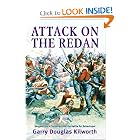 Attack on the Redan: Sergeant Jack Crossman and the Battle for Sebastopol by Garry Douglas Kilworth