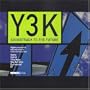Y3k: Soundtrack to the Future