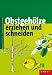  : Obstgeh&ouml;lze erziehen und schneiden