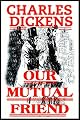 Our Mutual Friend