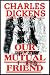 Books : Our Mutual Friend