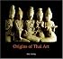 Origins Of Thai Art