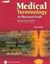 Medical Terminology: An Illustrated Guide
