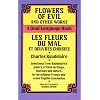 Flowers of Evil and Other Works/Les Fleurs du Mal et Oeuvres Choisies : A Dual-Language Book (Dover Foreign Language Study Guides)