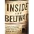 Inside The Beltway: Offbeat Stories, Scoops, and Shenanigans from around the Nation's Capital