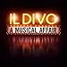 Il Divo, A Musical Affair, 発売中