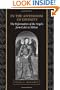 In the Anteroom of Divinity: The Reformation of the Angels from Colet to Milton