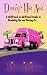 Dump His Ass - A Girlfriend to Girlfriend Guide to Breaking Up and Moving On