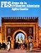 Book Fes: Joyau de la civilisation islamique