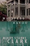 Whispers of the Bayou