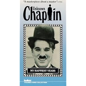 Unknown Chaplin: Happiest Years [VHS]