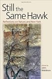 Still the Same Hawk: Reflections on Nature and New York