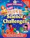 Janice VanCleave's Super Science Challenges: Hands-On Inquiry Projects for Schools, Science Fairs, or Just Plain Fun! (Janice VanCleave's Science for Fun)