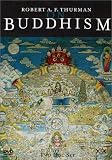 Robert A.F. Thurman on Buddhism