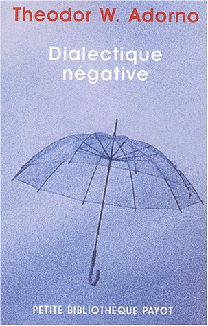 Dialectique négative : Les Vacances de la dialectique