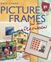 Picture Frames in an afternoon