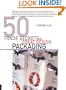 50 Trade Secrets of Great Design: Packaging