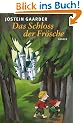 Das Schloss der Fr�sche
