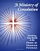 A Ministry of Consolation: Involving Your Parish in the Order of Christian Funerals (Ministry Series)
