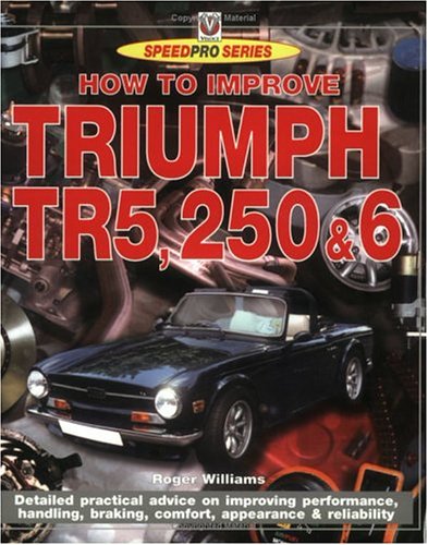How to Improve Triumph TR5, 250 and 6 (Speedpro) (Speedpro Series)