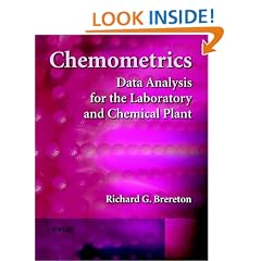 Chemometrics - Data Analysis for the Laboratory and Chemical Plant