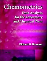 Chemometrics: Data Analysis for the Laboratory and Chemical Plant
